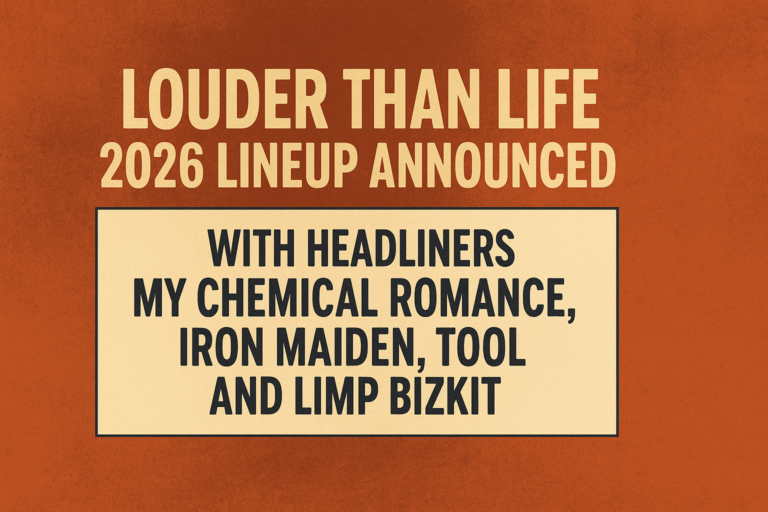 Louder Than Life 2026 Lineup Announced with Headliners My Chemical Romance, Iron Maiden, Tool and Limp Bizkit