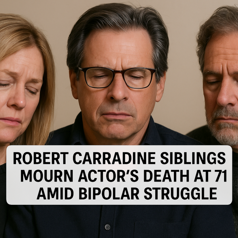 Robert Carradine Siblings Mourn Actor’s Death at 71 Amid Bipolar Struggle