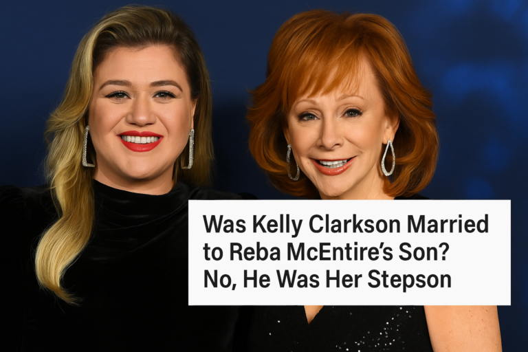 Was Kelly Clarkson Married to Reba McEntire’s Son? No, He Was Her Stepson